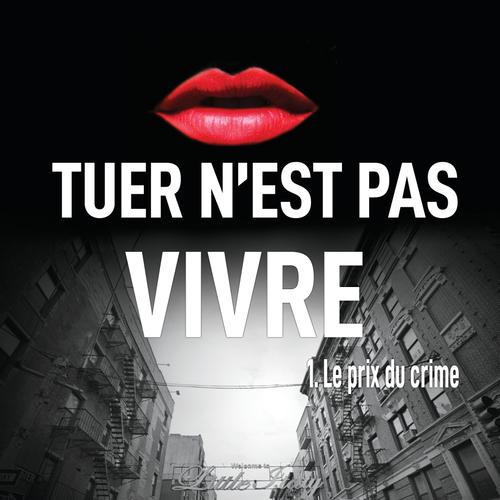 Tuer n'est pas vivre