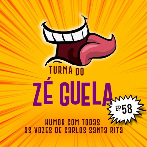 Turma do Zé Guela Vol. 58