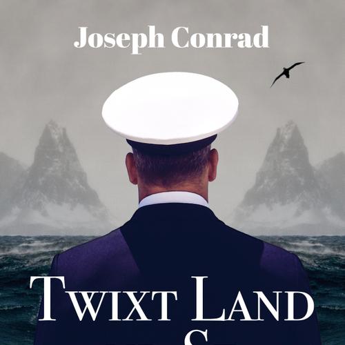 Twixt Land and Sea