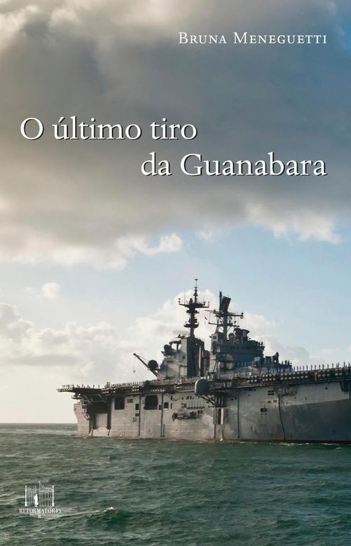 último tiro da Guanabara 
