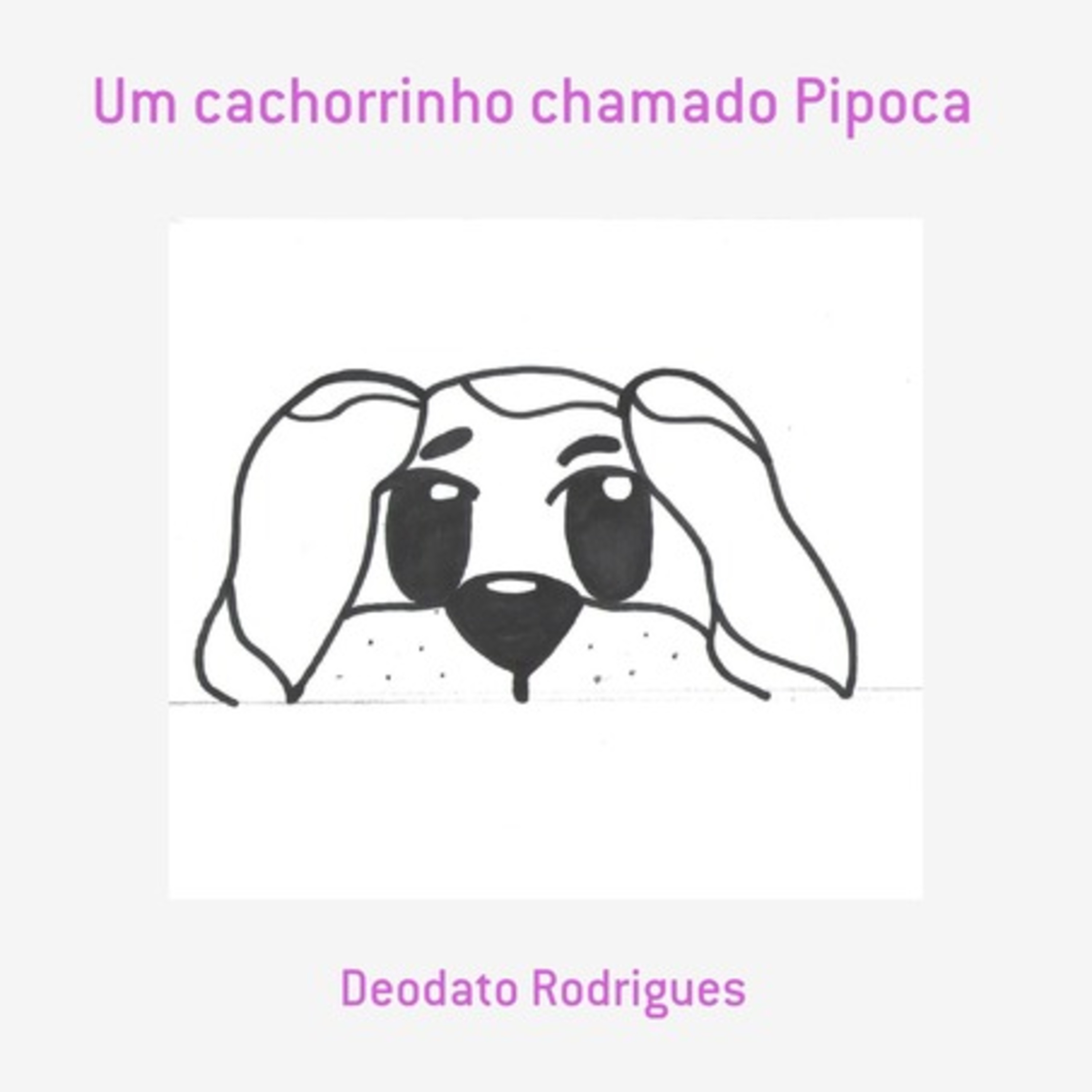 Um Cachorrinho Chamado Pipoca