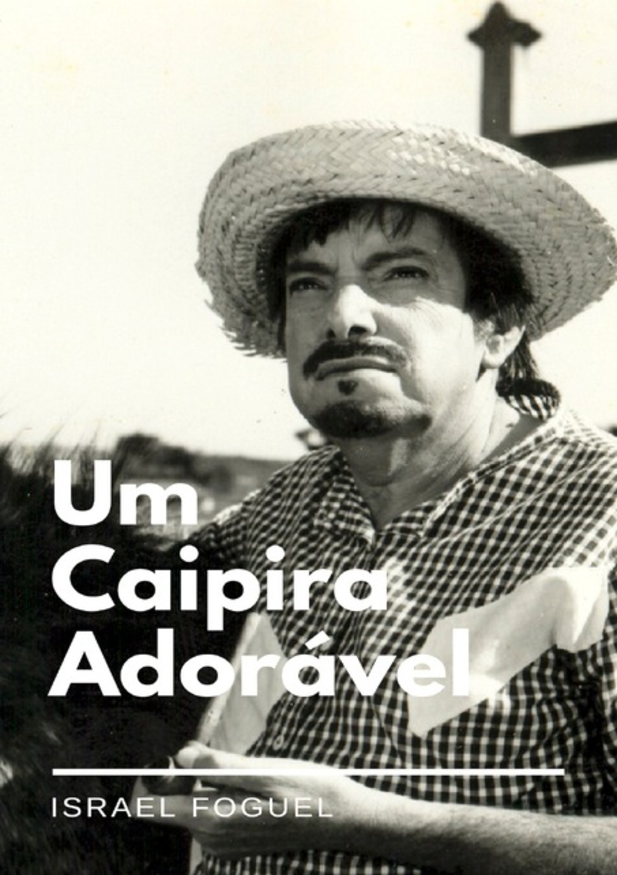 Um Caipira Adorável