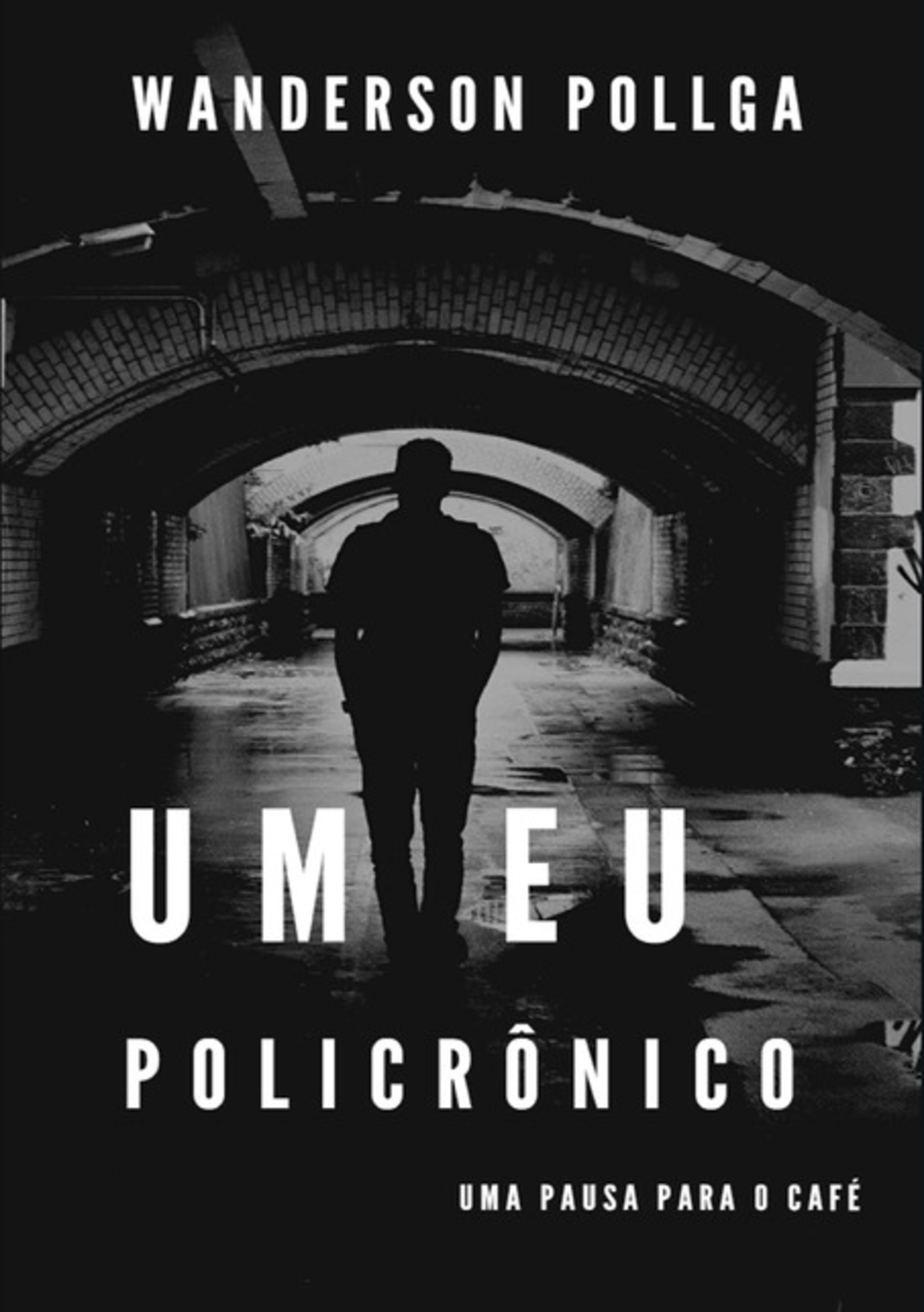 Um Eu Policrônico