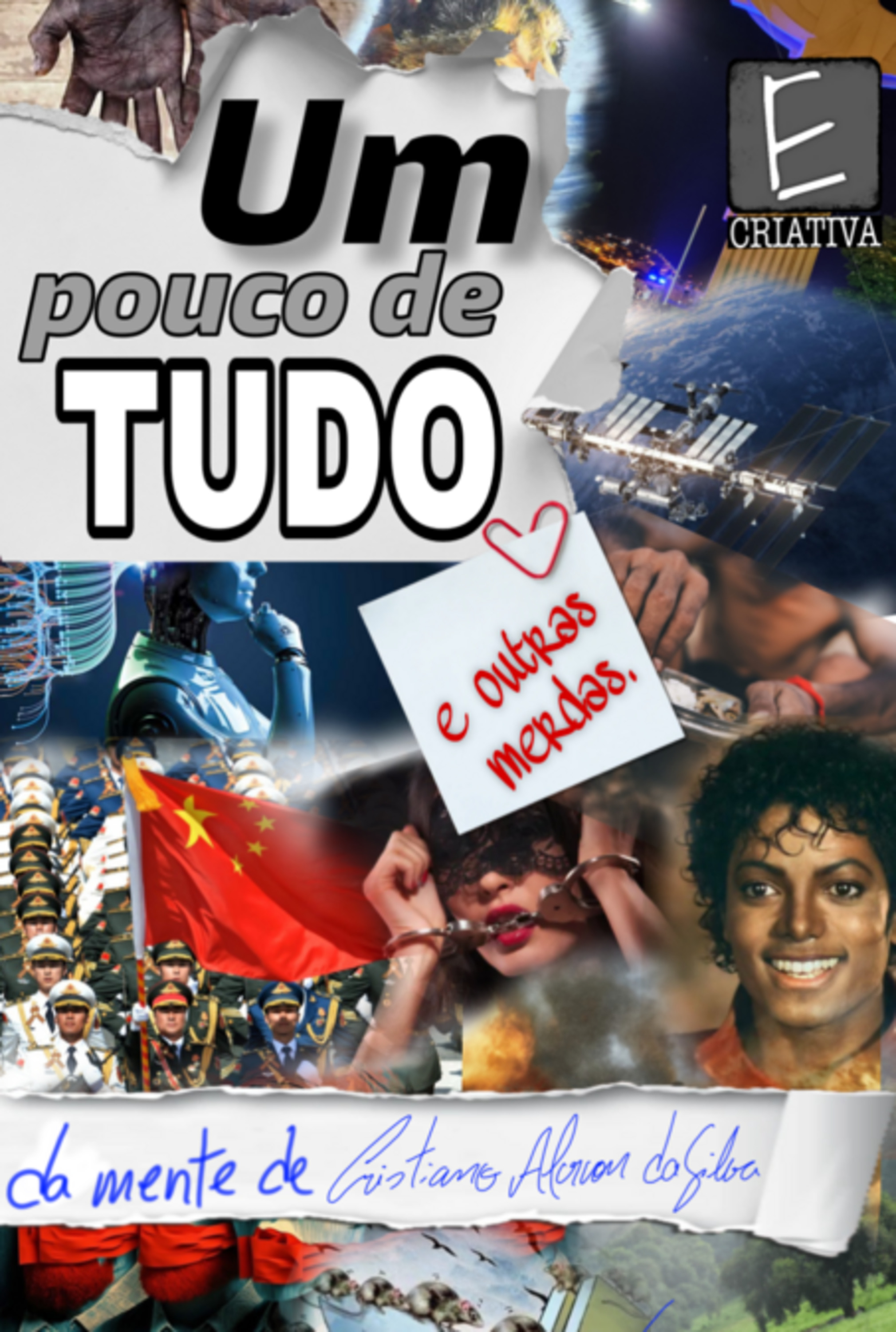 Um Pouco De Tudo (e Outras Merdas)