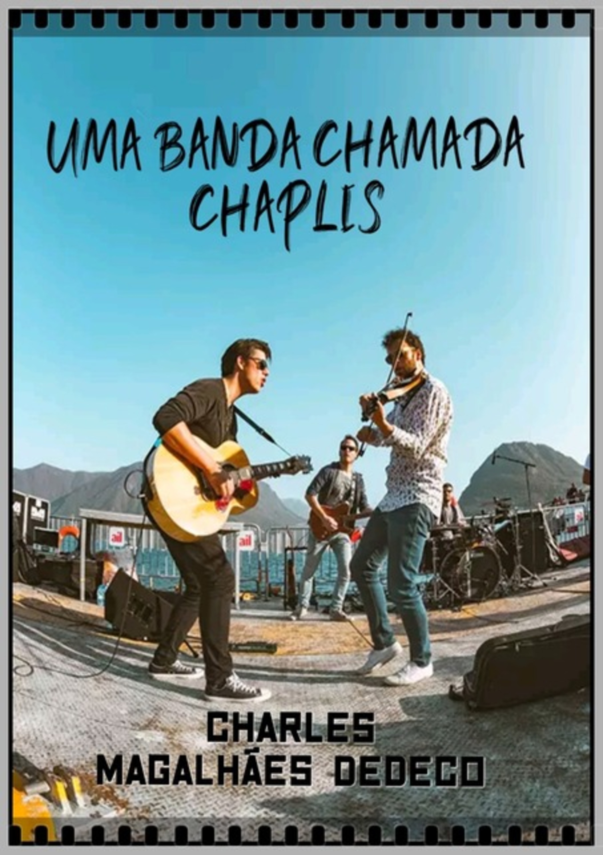 Uma Banda Chamada Chaplis