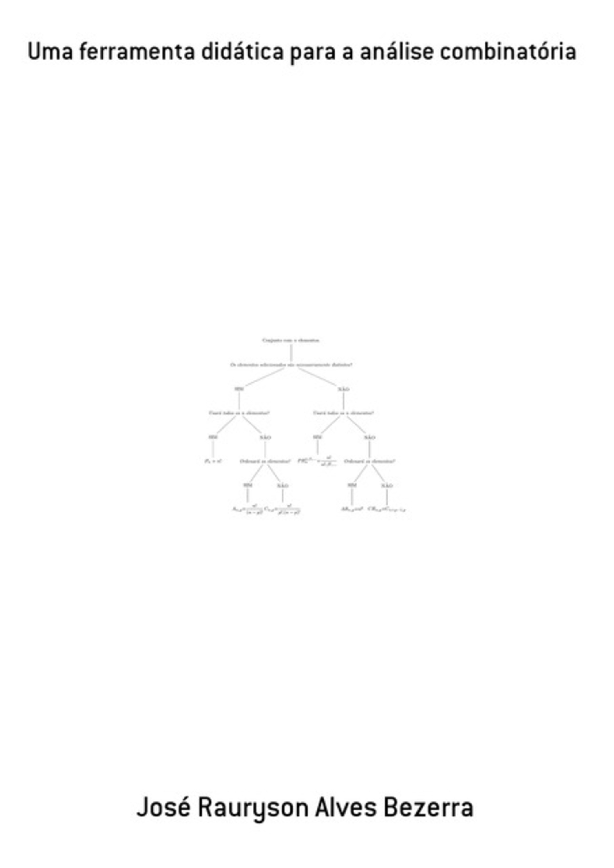 Uma Ferramenta Didática Para A Análise Combinatória