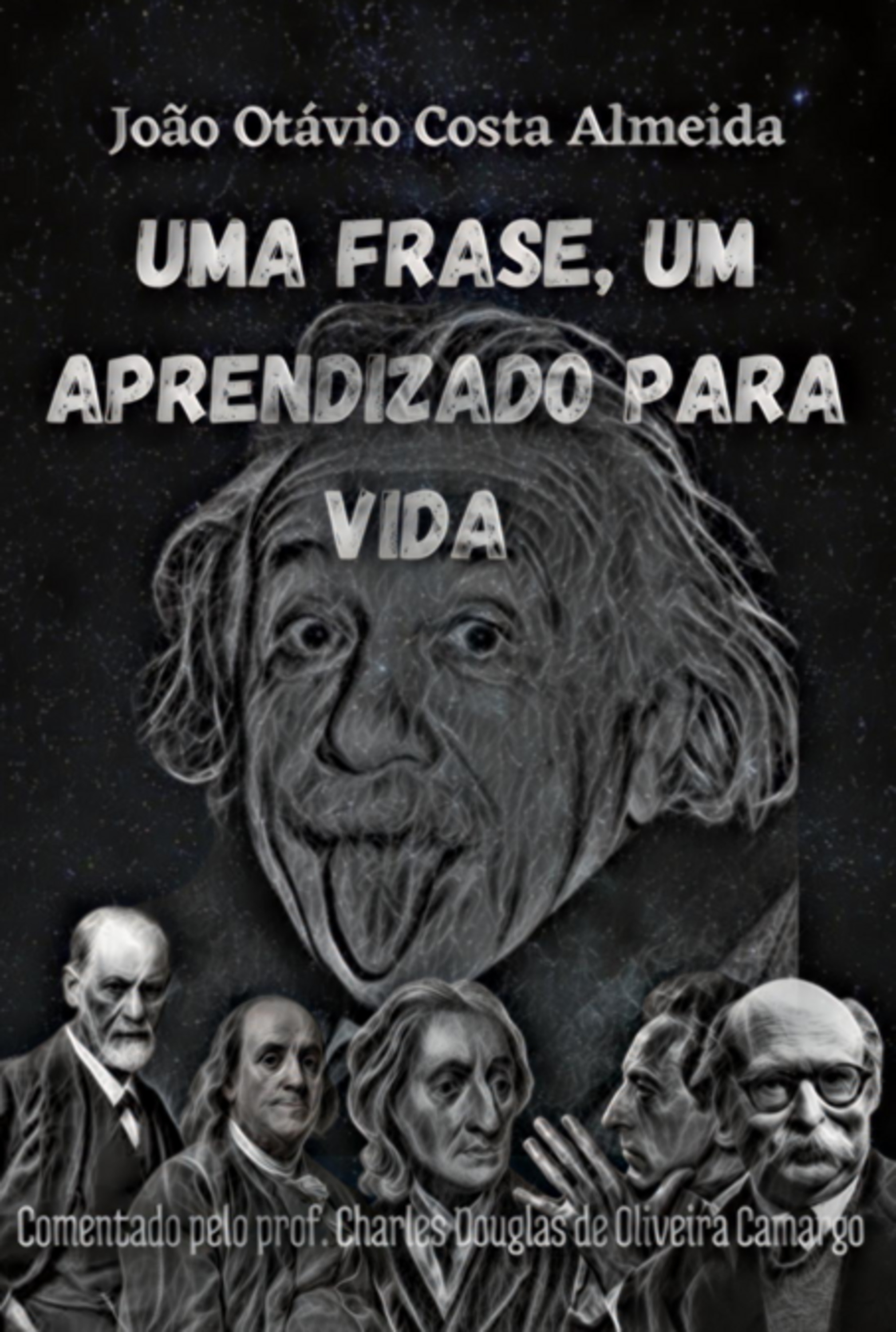 Uma Frase, Um Aprendizado Para Vida