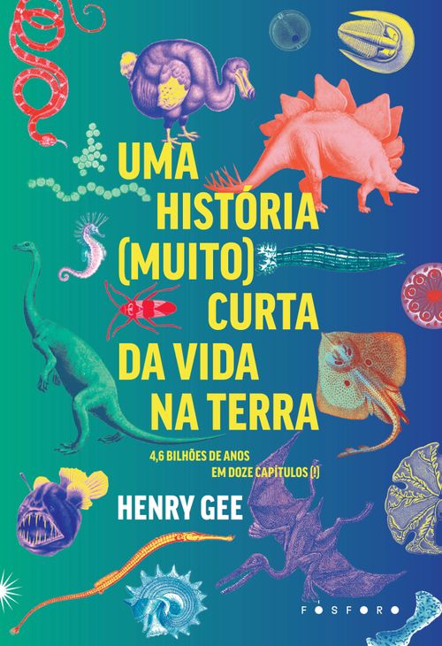 Uma história (muito) curta da vida na Terra