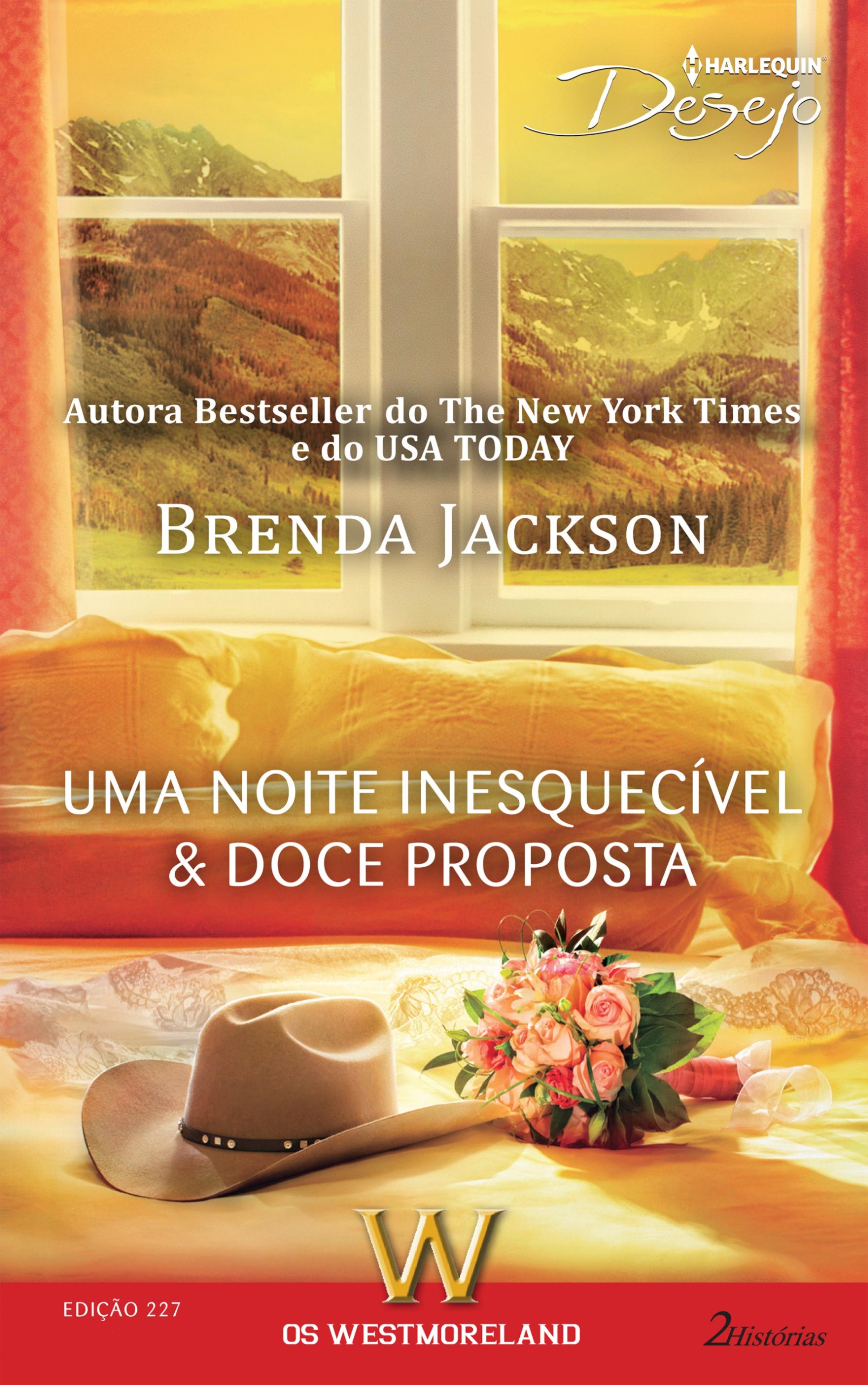 Uma Noite Inesquecível & Doce Proposta