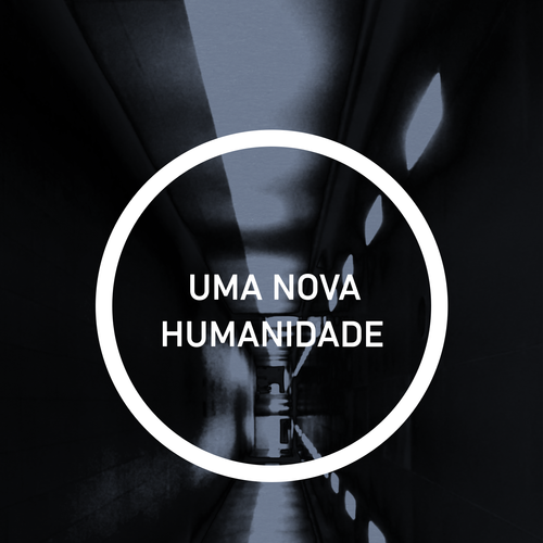 UMA NOVA HUMANIDADE