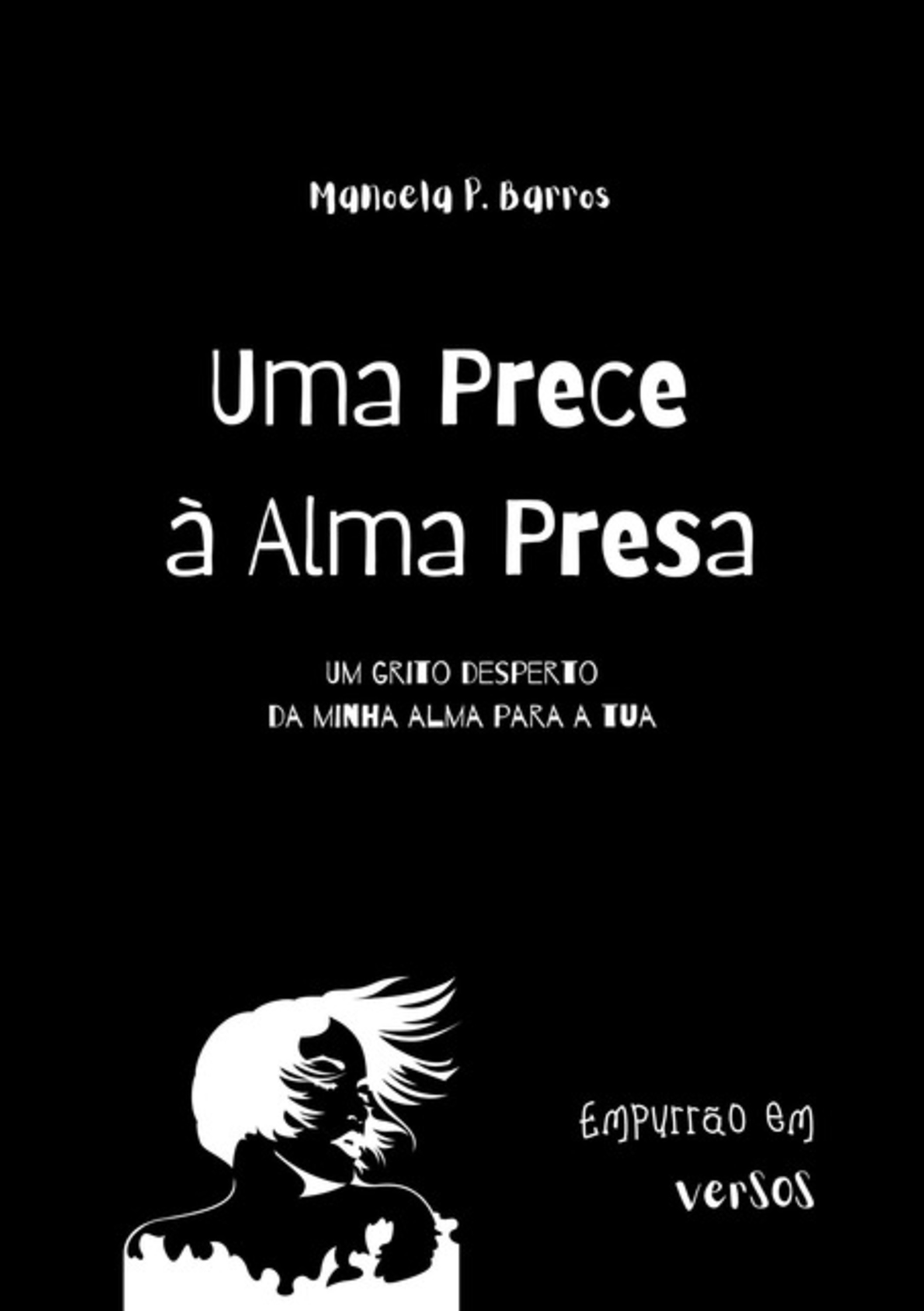 Uma Prece À Alma Presa