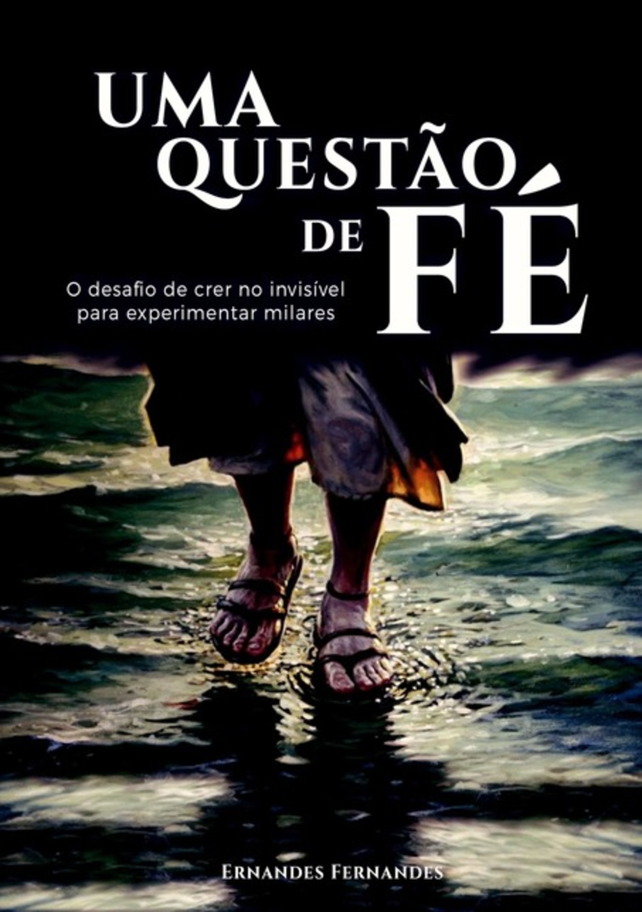 Uma Questão De Fé