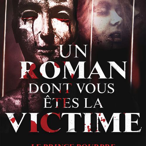 Un roman dont vous êtes la victime - Un prince pourpre