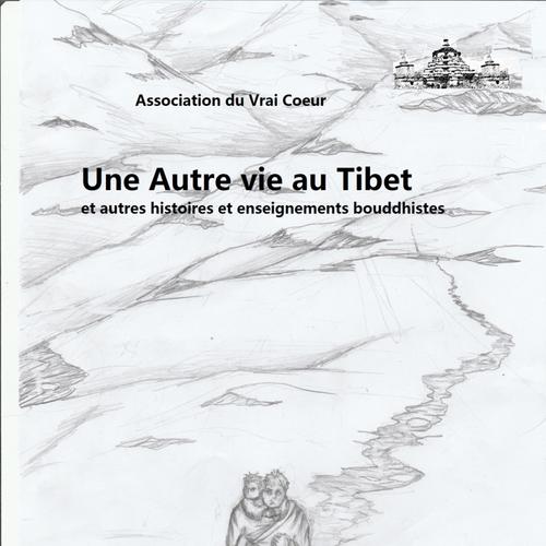 Une Autre vie au Tibet