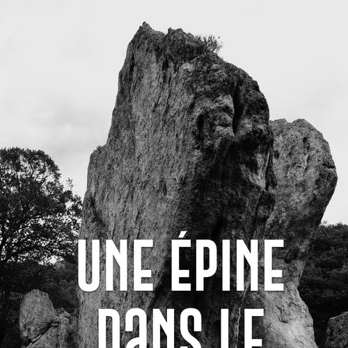 Une épine dans le cœur