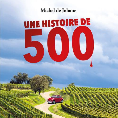 Une histoire de 500