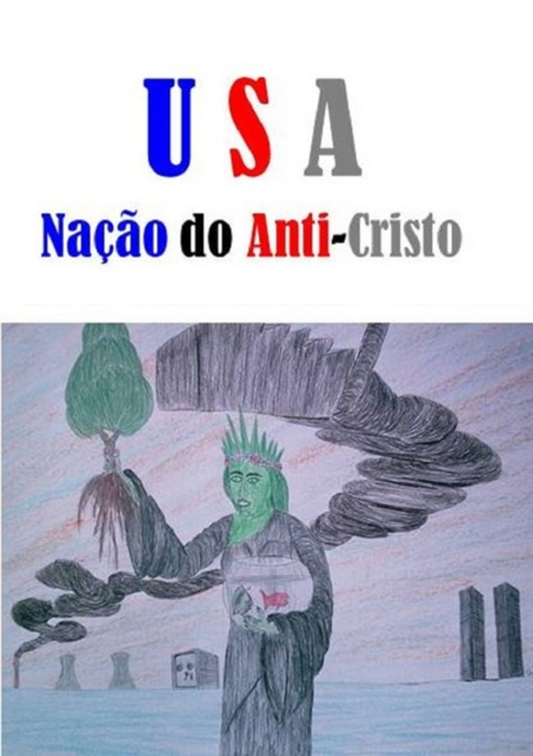 Usa Nação Dos Anti-cristus