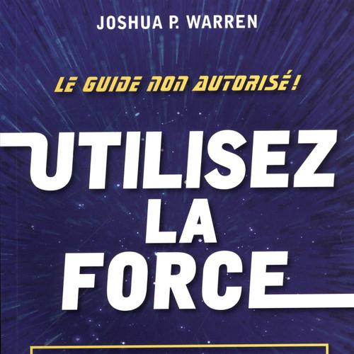 Utilisez la force