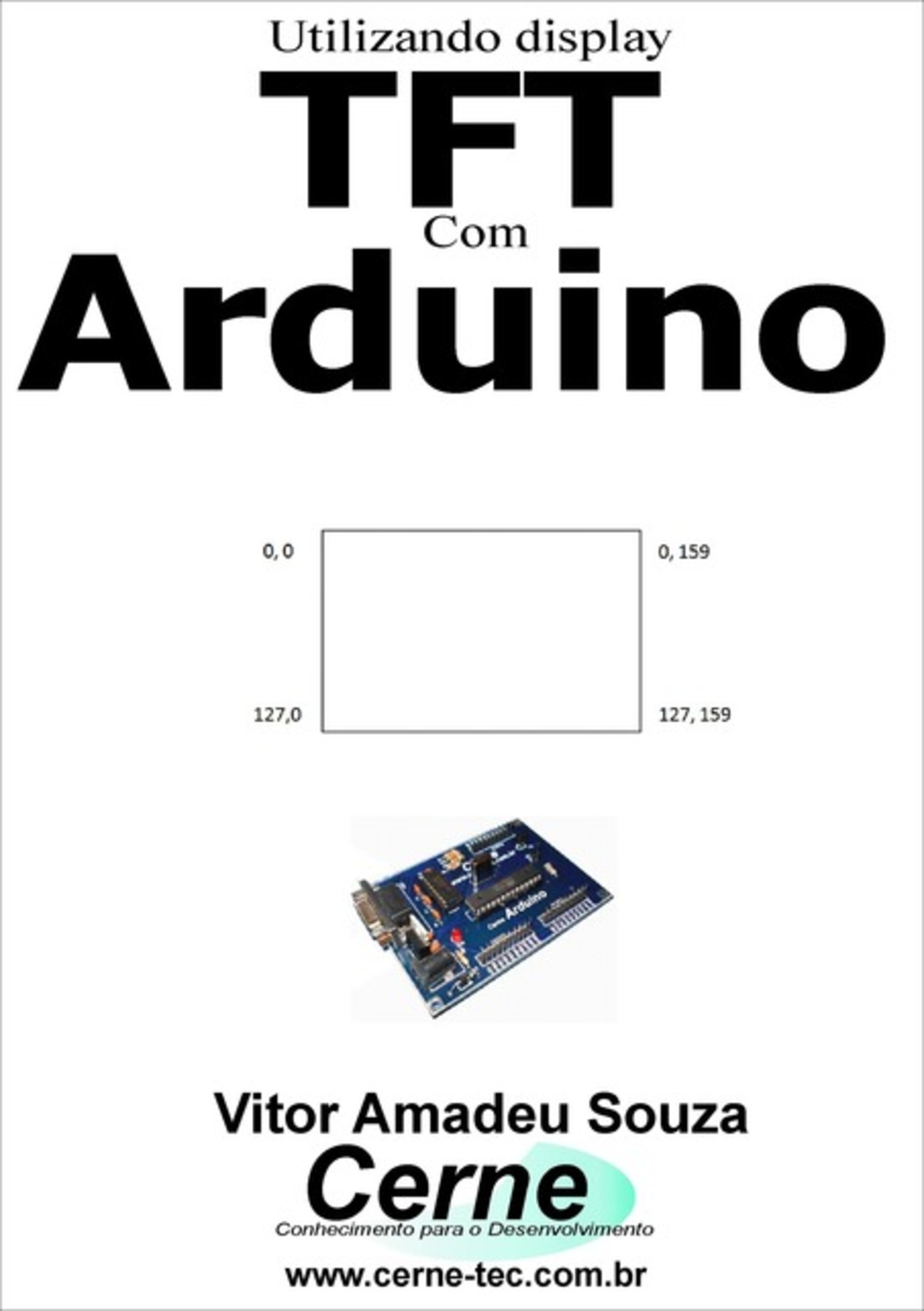 Utilizando Display Tft Com Arduino