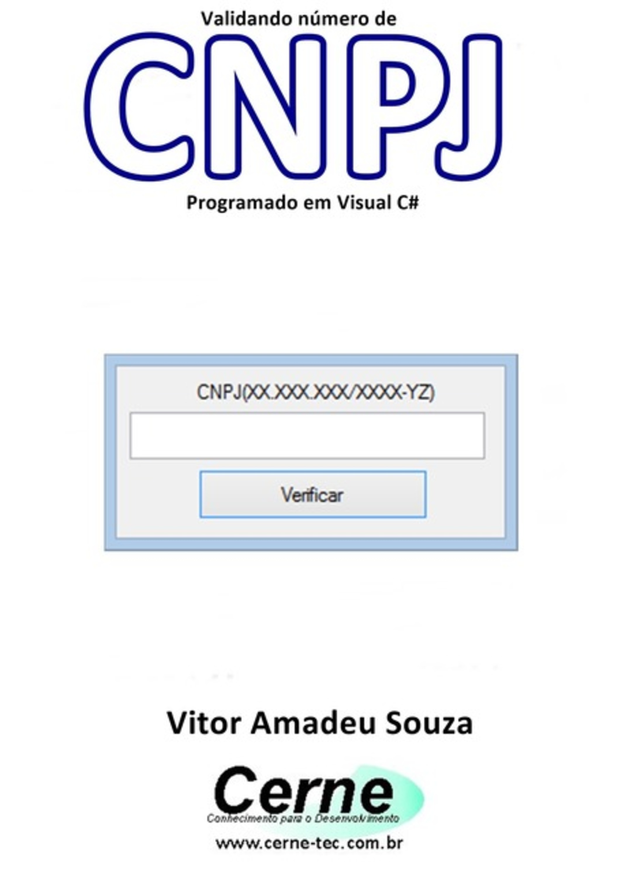 Validando Número De Cnpj Programado Em Visual C#