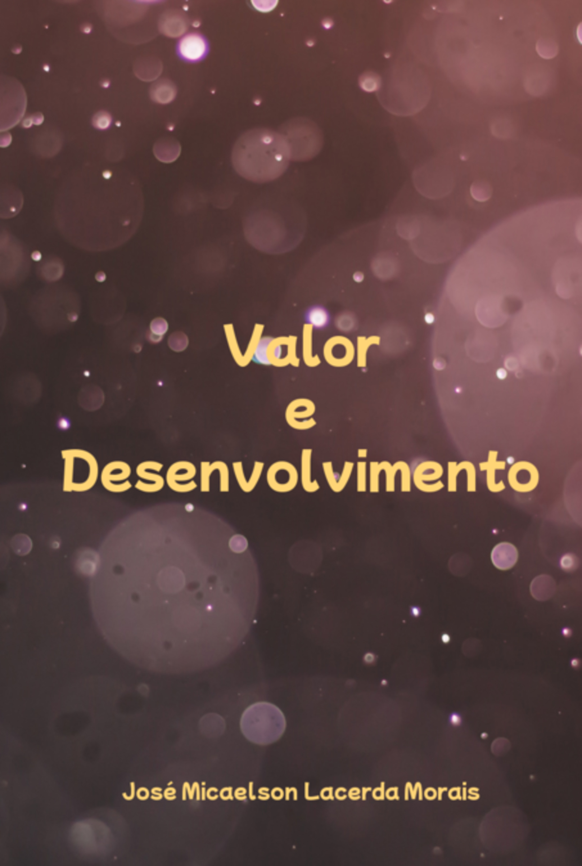 Valor E Desenvolvimento