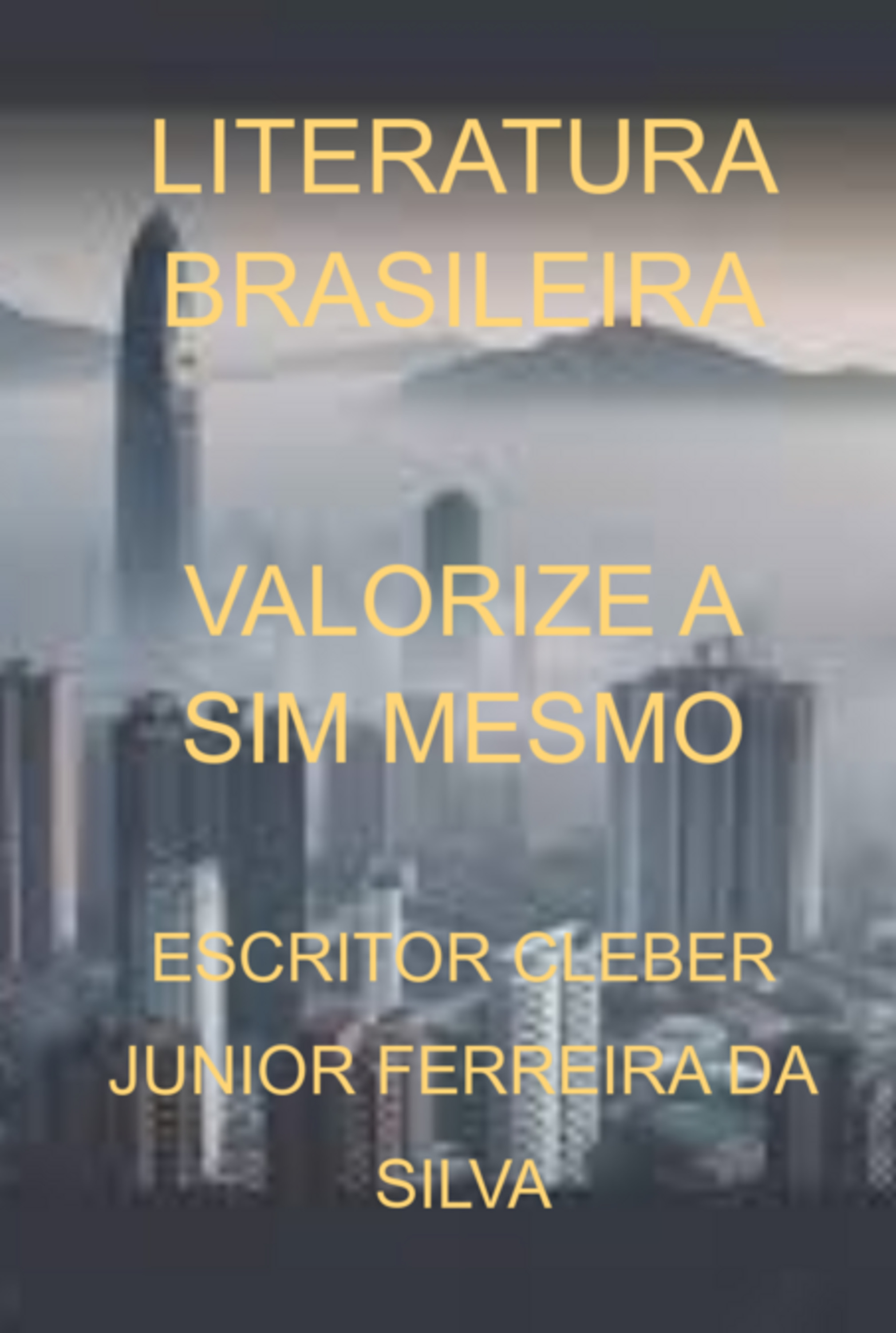 Valorize A Sim Mesmo