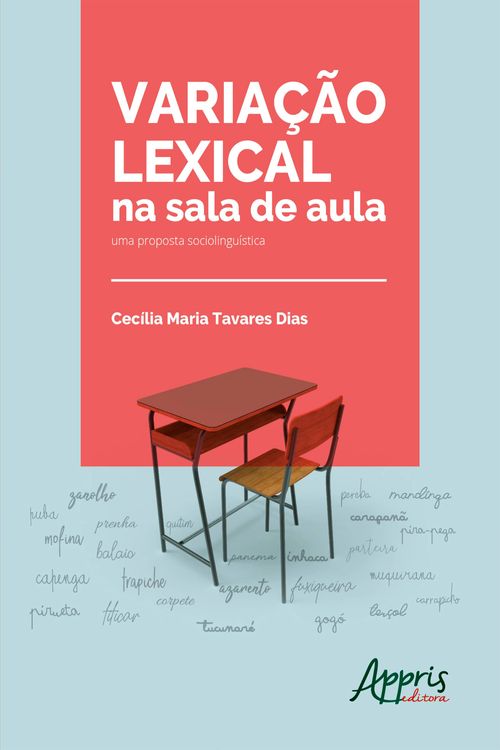 Variação Lexical na Sala de Aula: Uma Proposta Sociolinguística