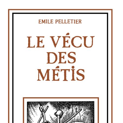 vécu des métis, Le