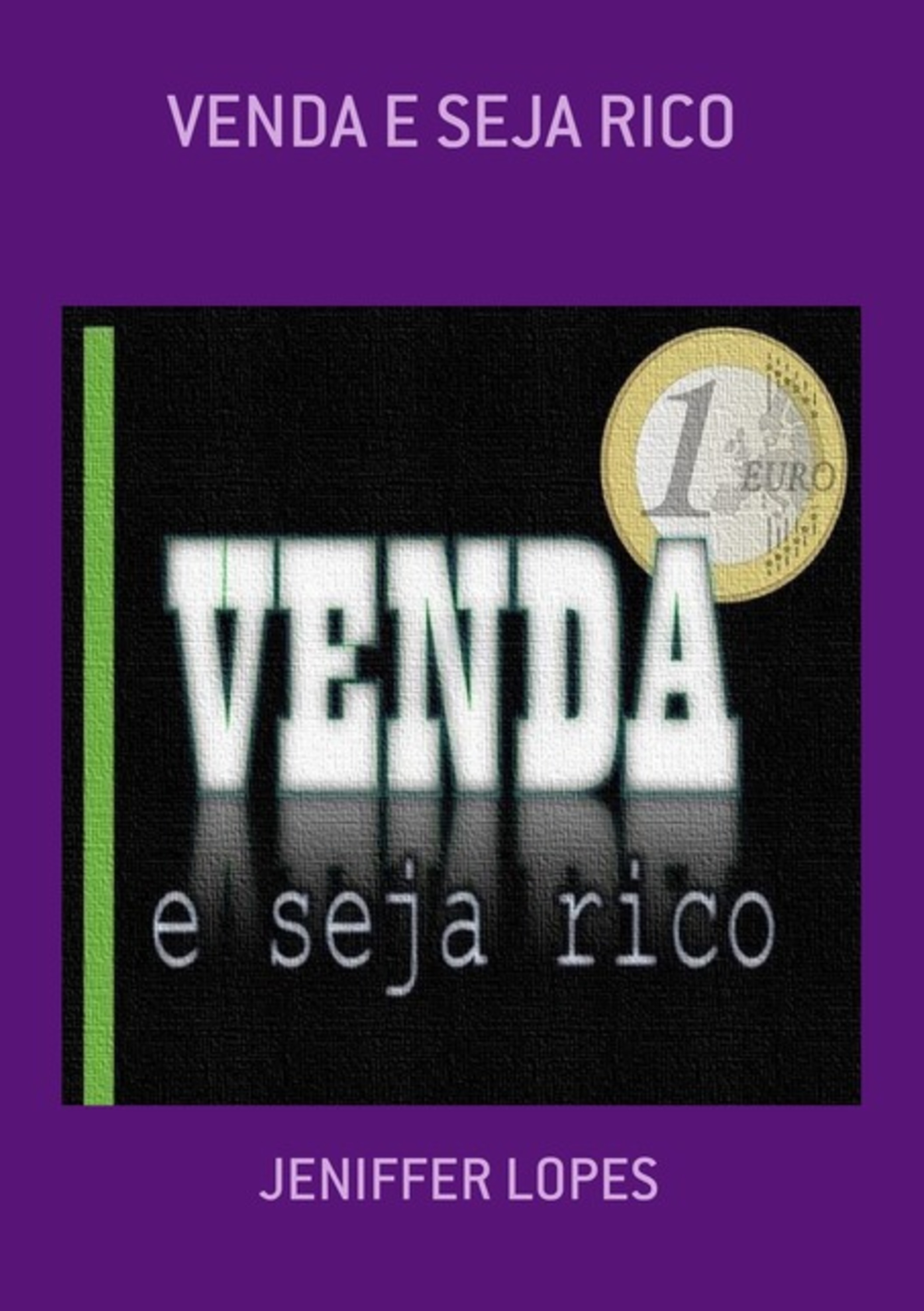 Venda E Seja Rico