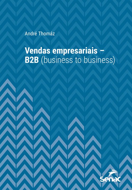 Vendas empresariais – B2B (business to business)