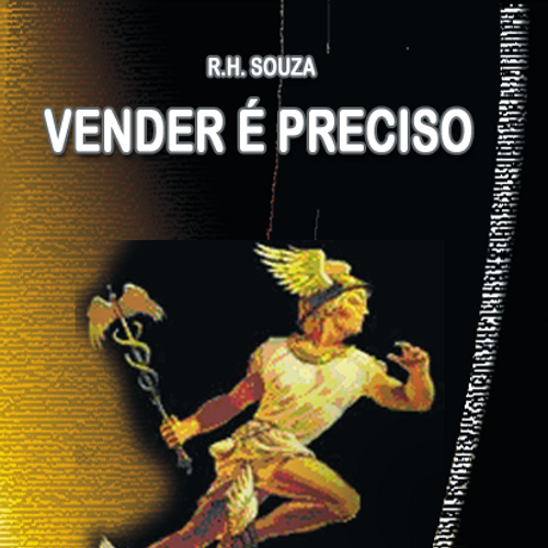 VENDER É PRECISO