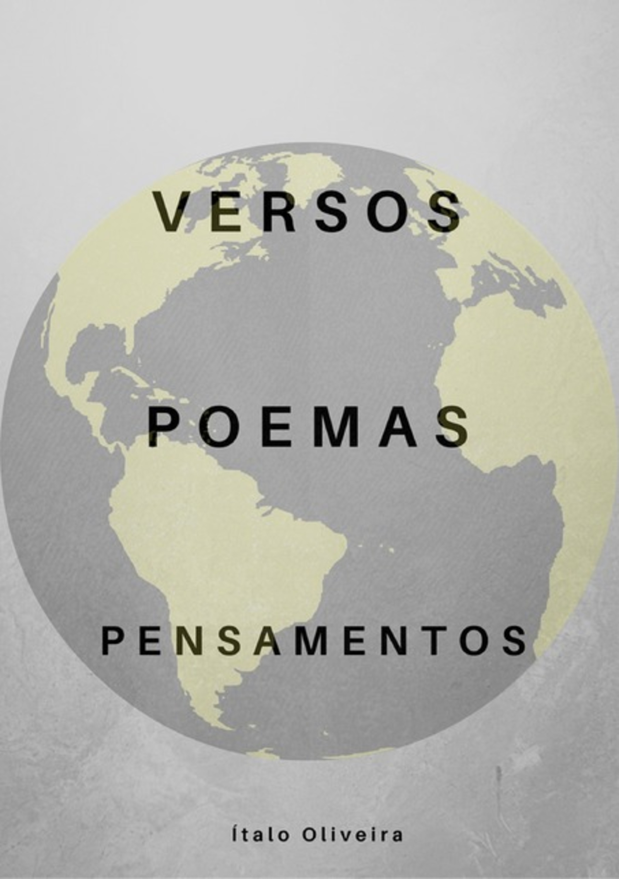 Versos, Poemas, Pensamentos