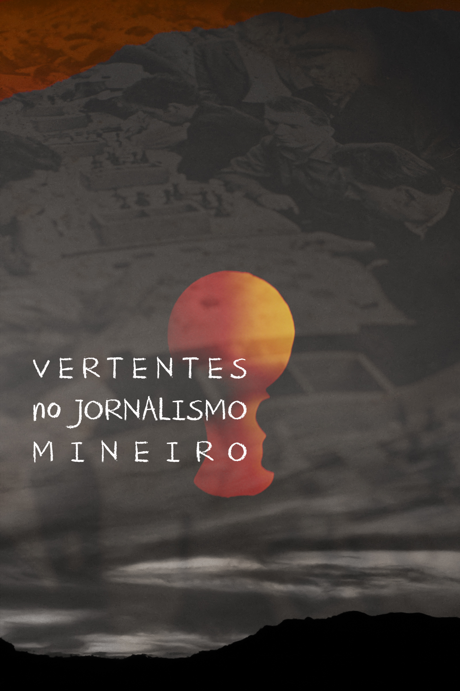 Vertentes No Jornalismo Mineiro