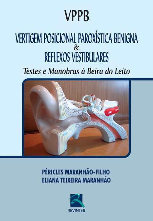 Vertigem posicional paroxística benigna & reflexos vestibulares