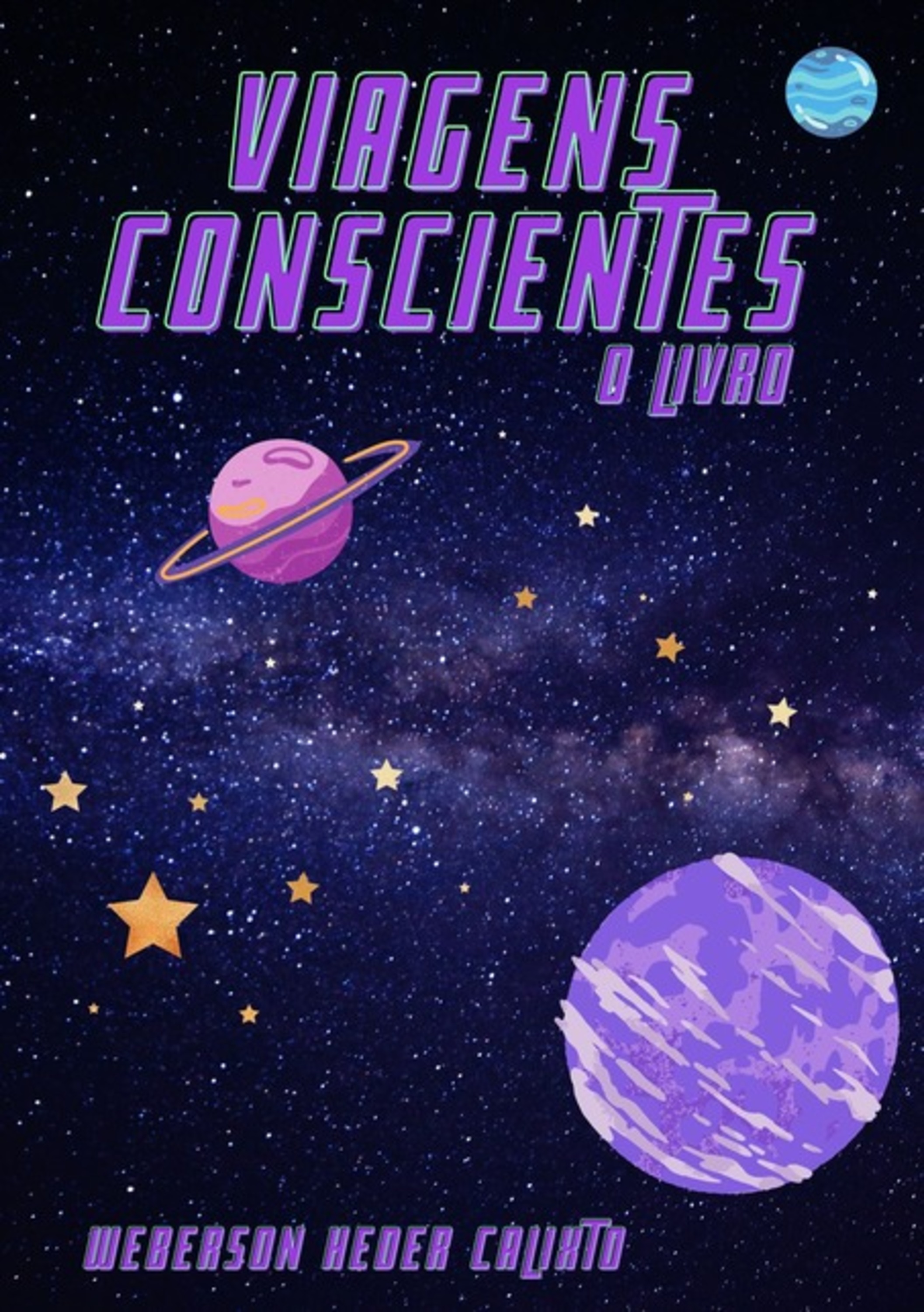 Viagens Conscientes - O Livro