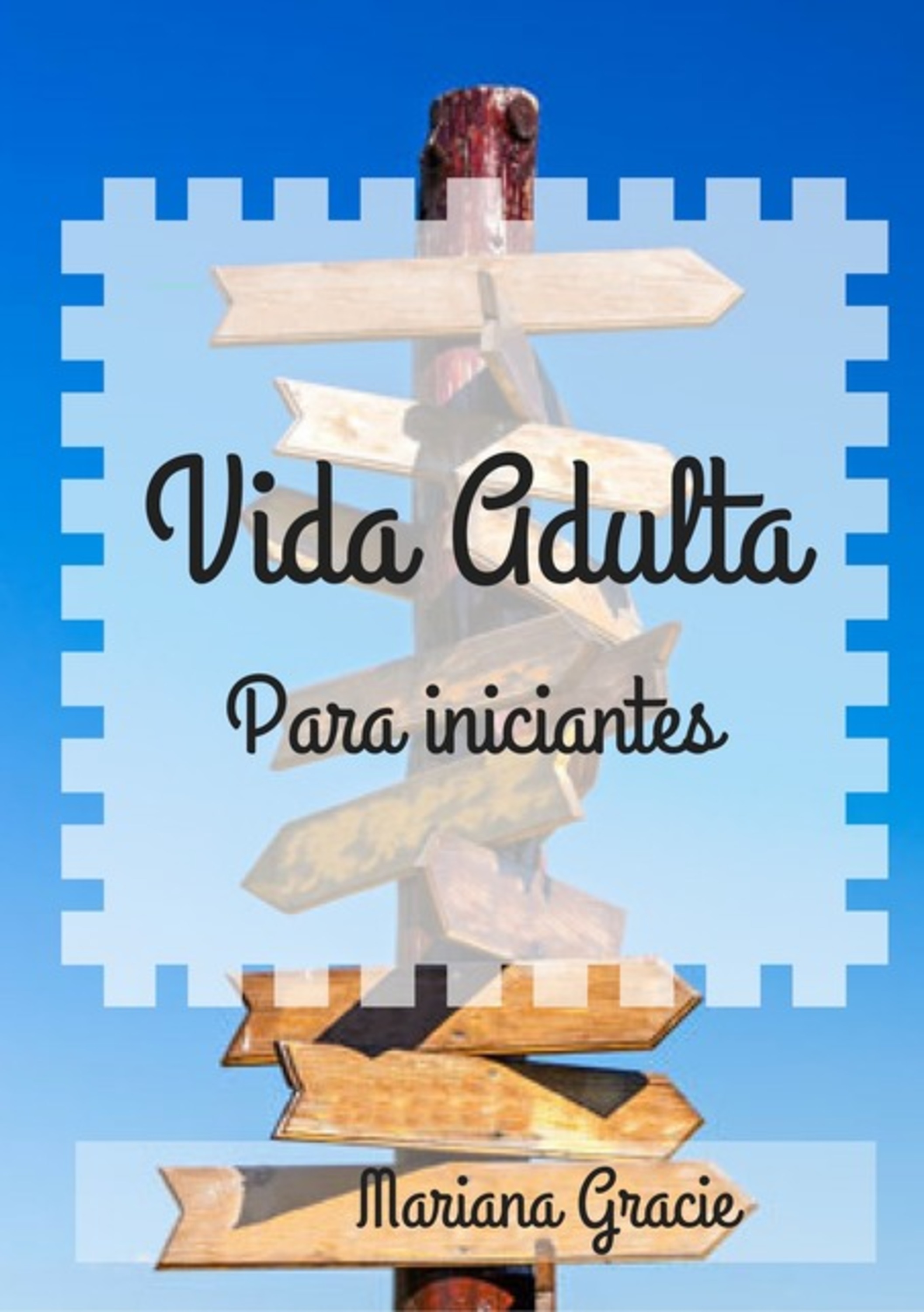 Vida Adulta Para Iniciantes