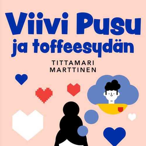 Viivi Pusu ja toffeesydän