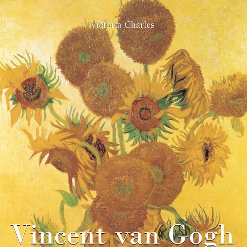 Vincent van Gogh par Vincent van Gogh - Vol 2