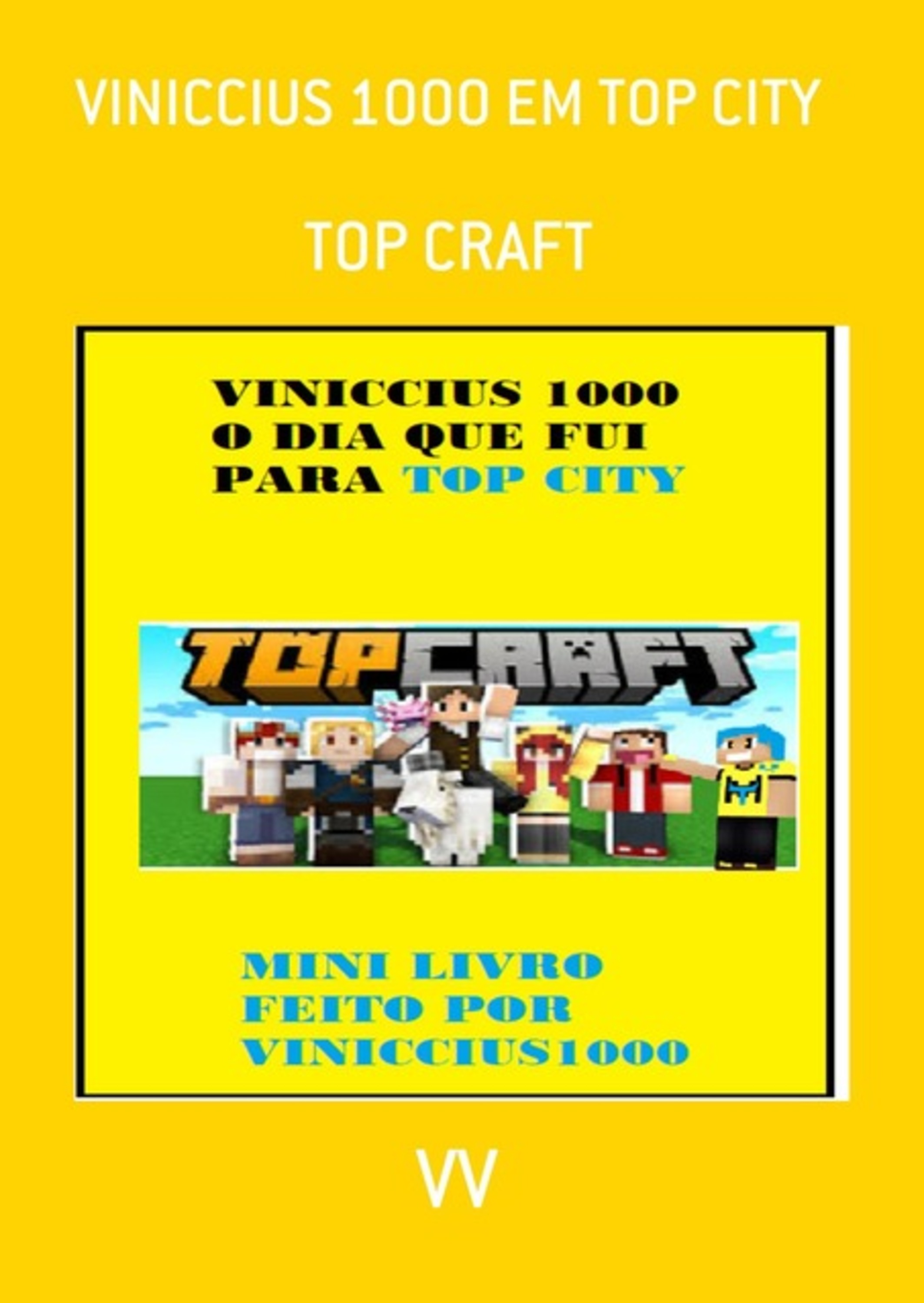 Viniccius 1000 Em Top City