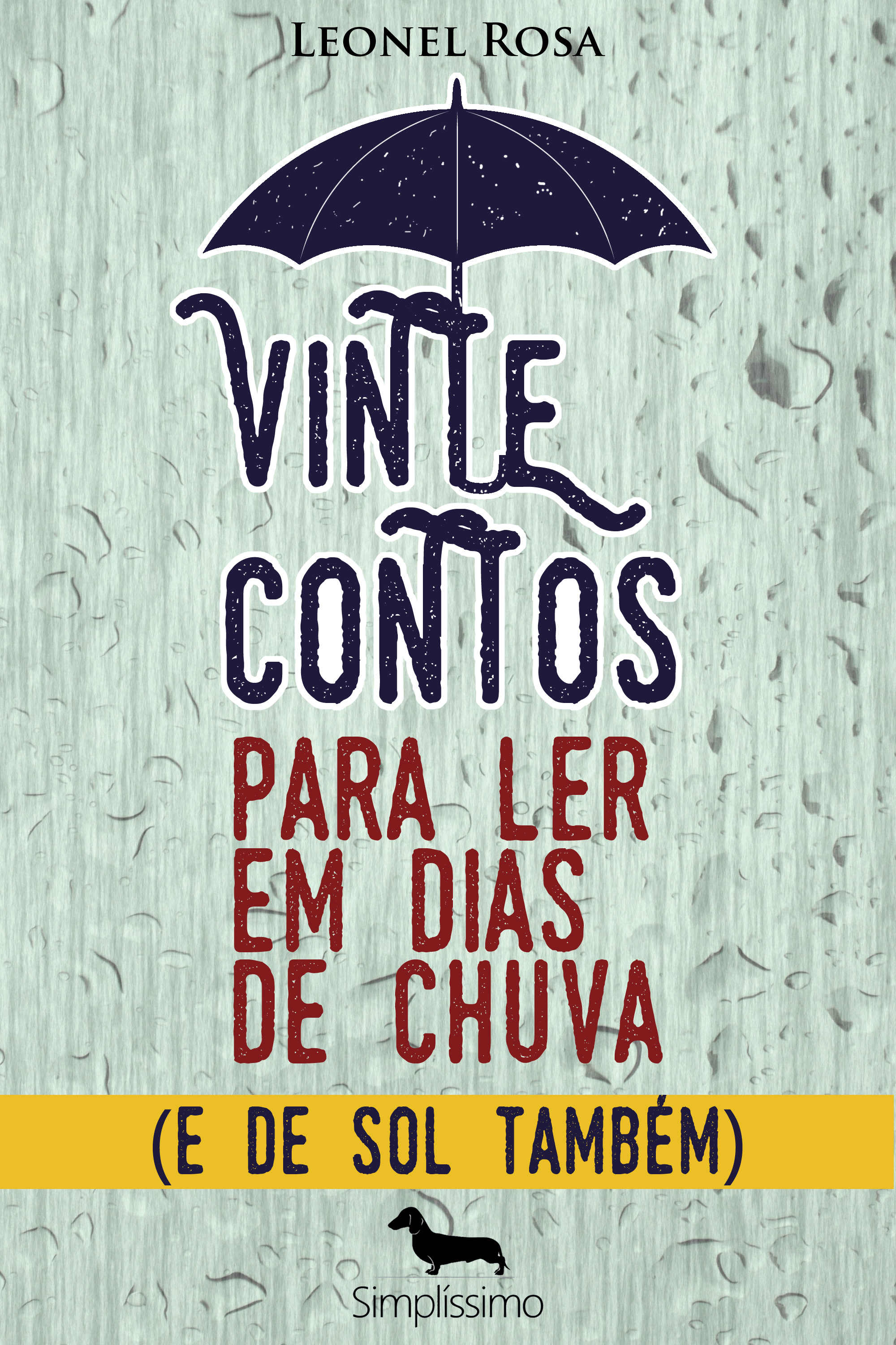 VINTE CONTOS PARA LER EM DIAS DE CHUVA