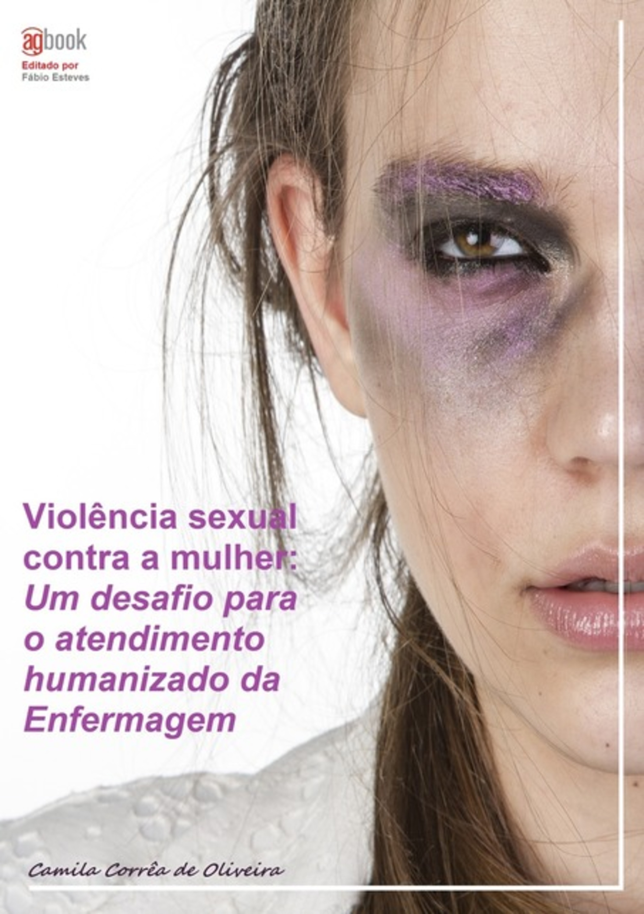 Violência Sexual Contra A Mulher: