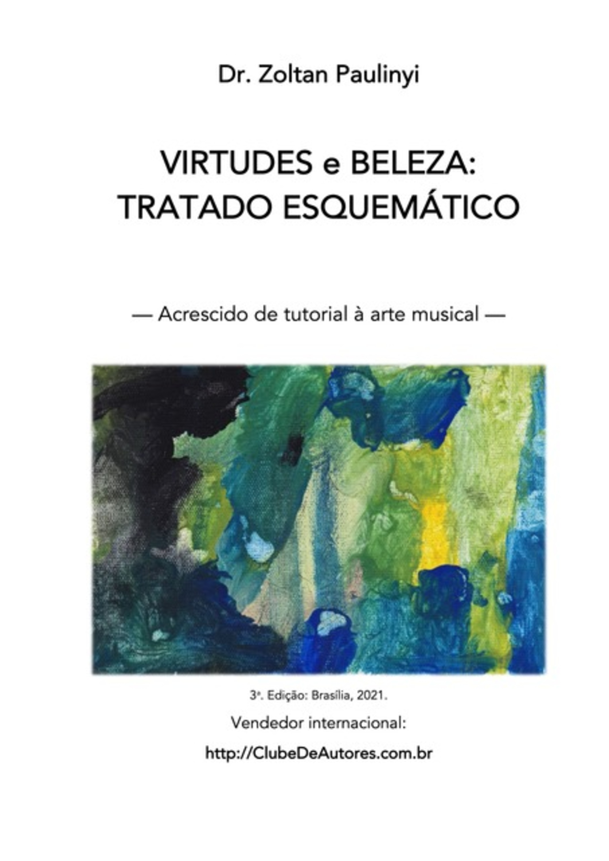 Virtudes E Beleza: Tratado Esquemático