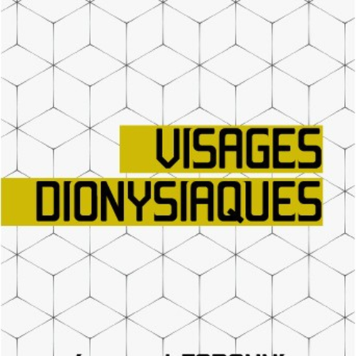 Visages dionysiaques