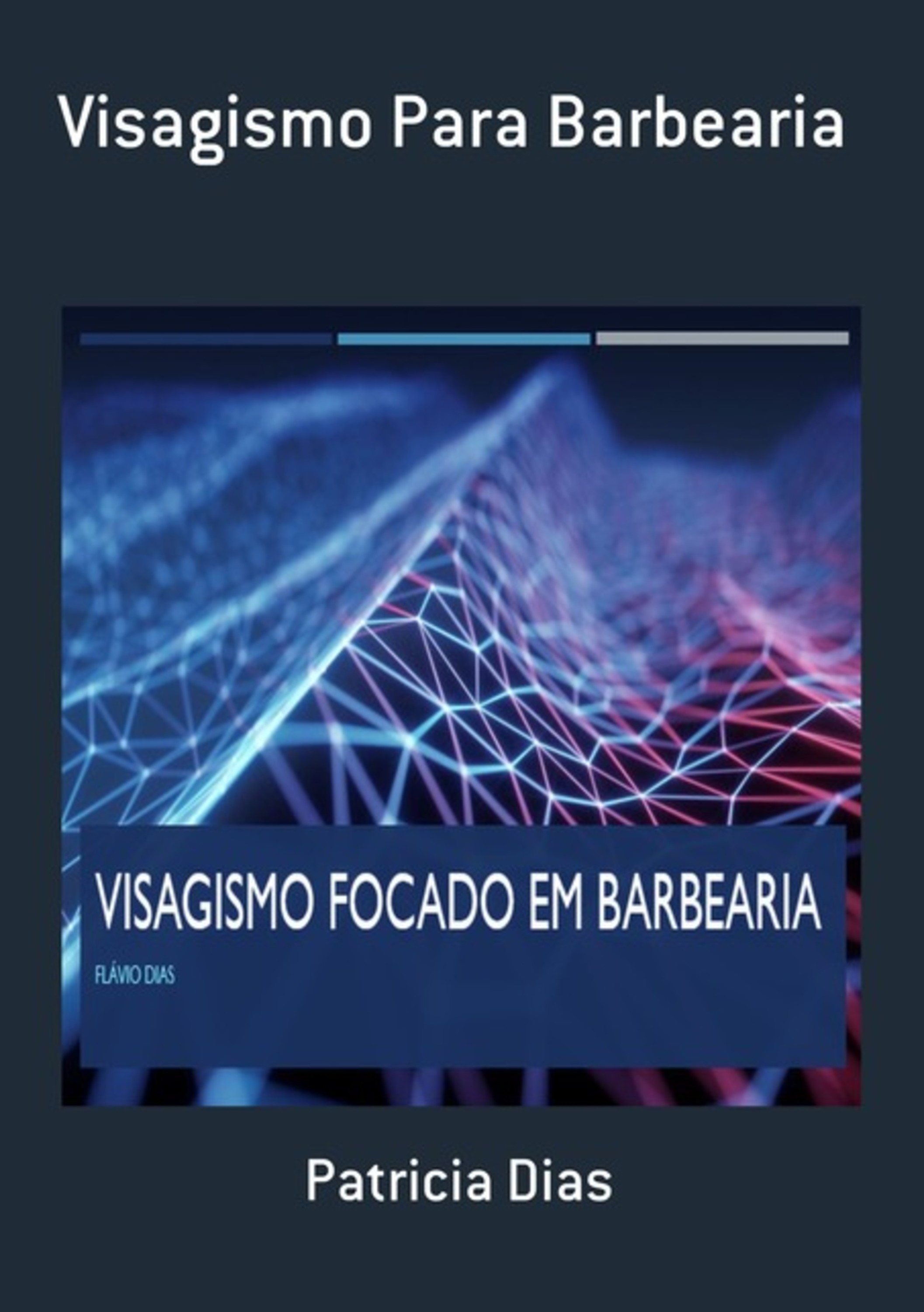 Visagismo Para Barbearia