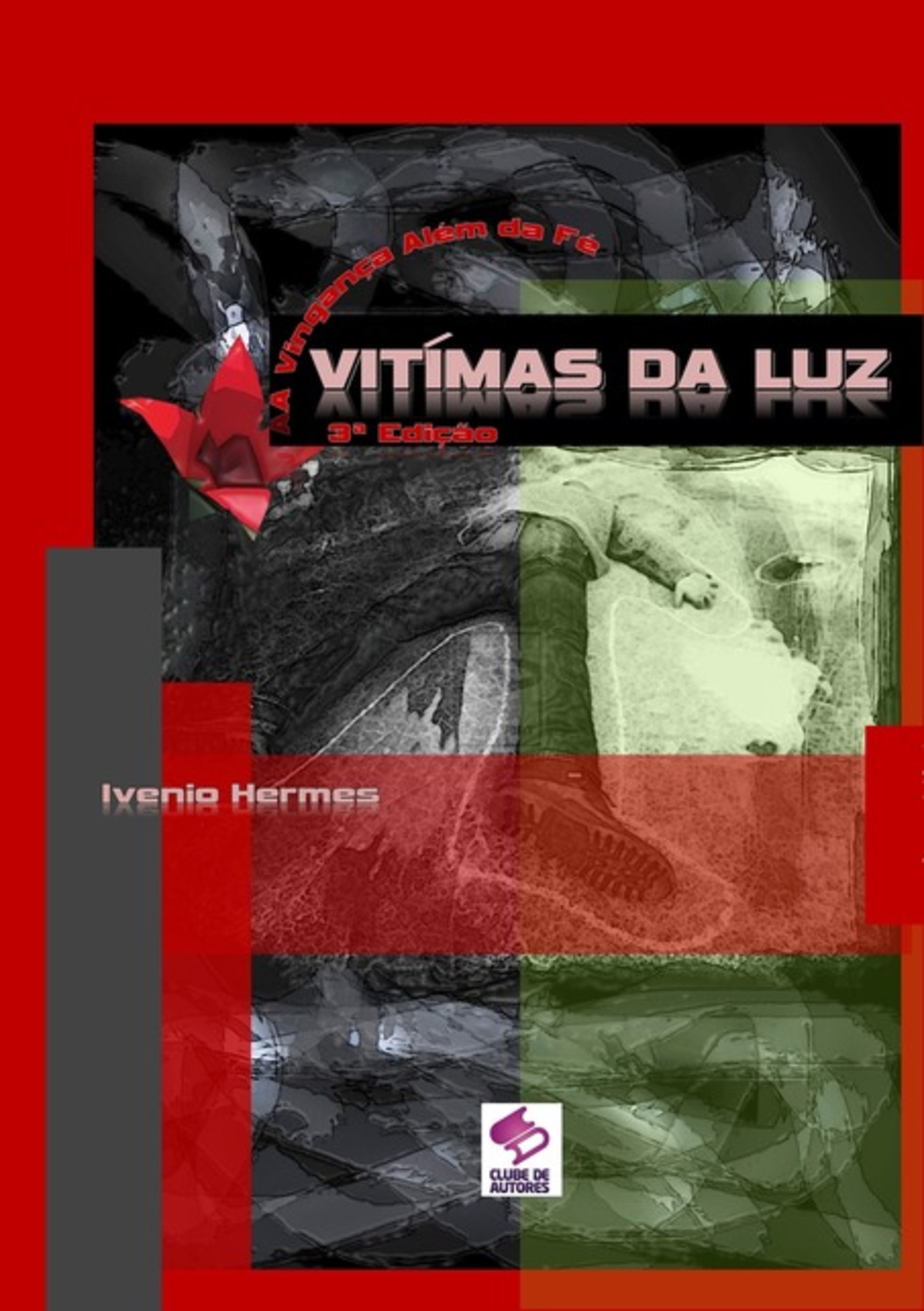 Vítimas Da Luz