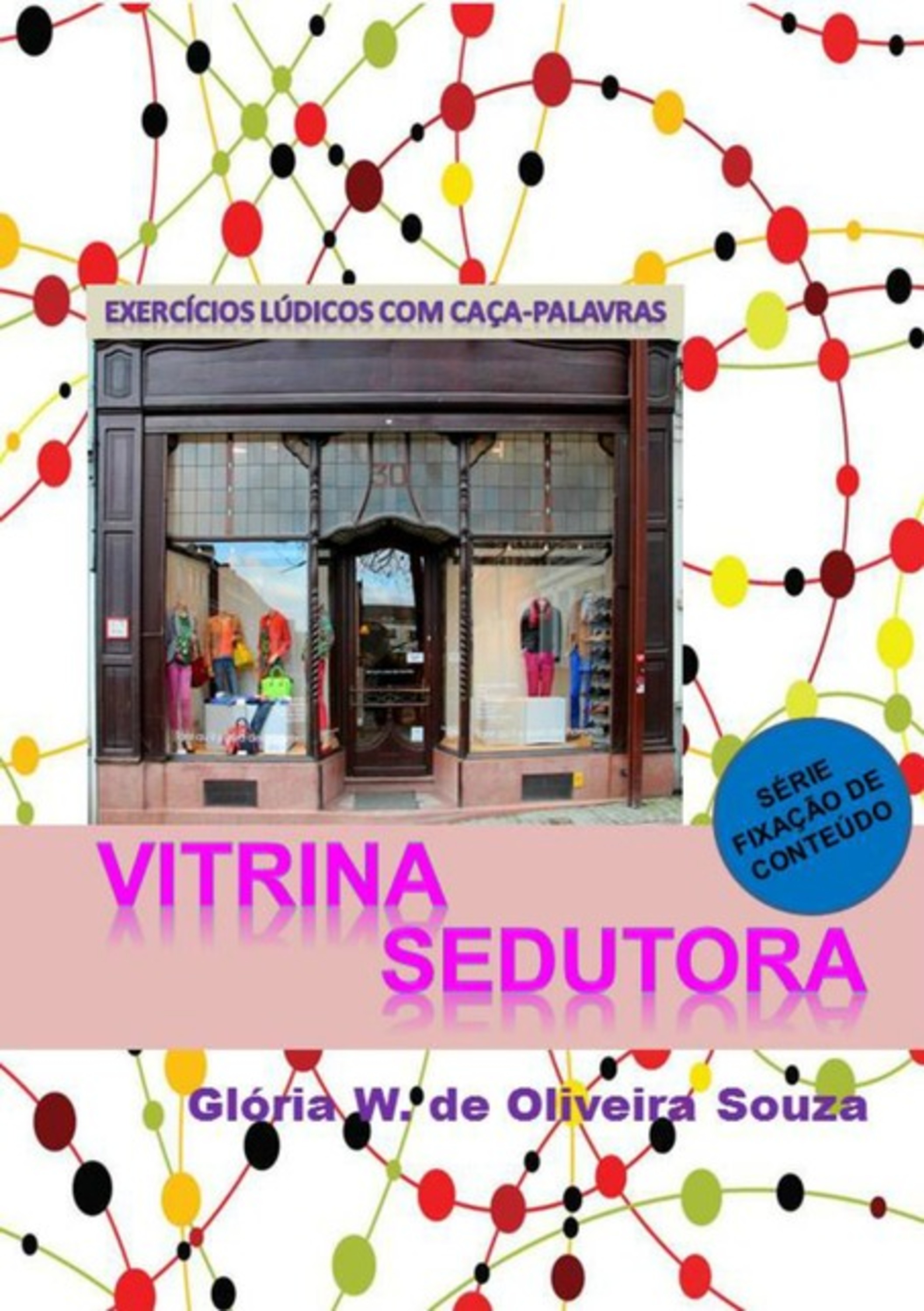 Vitrina Sedutora