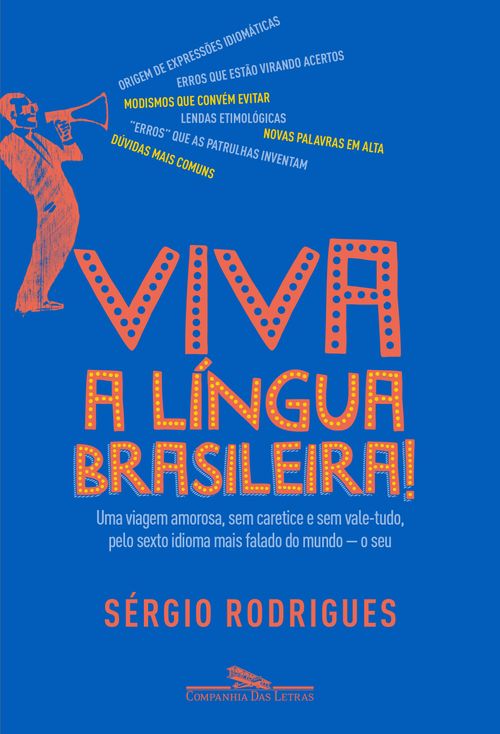 Viva a língua brasileira!