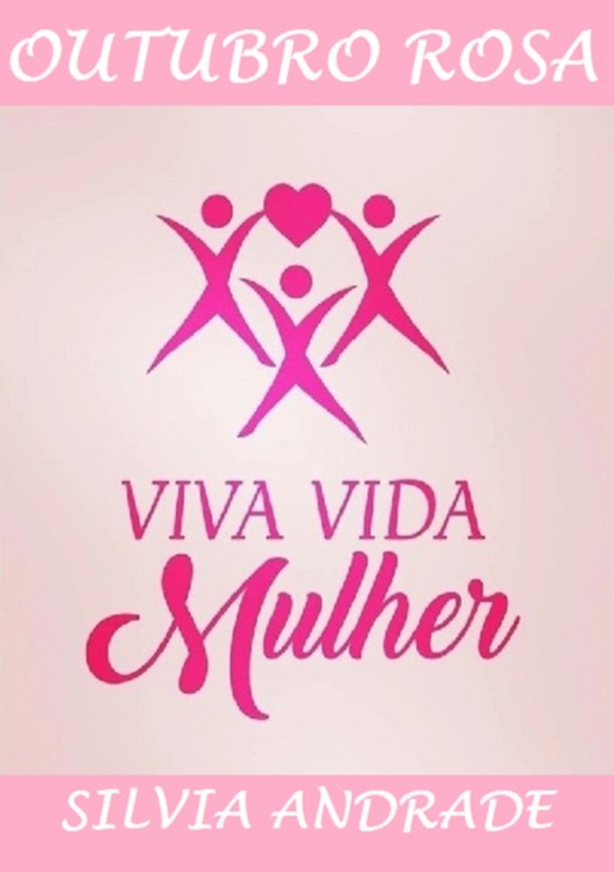 Viva Vida Mulher