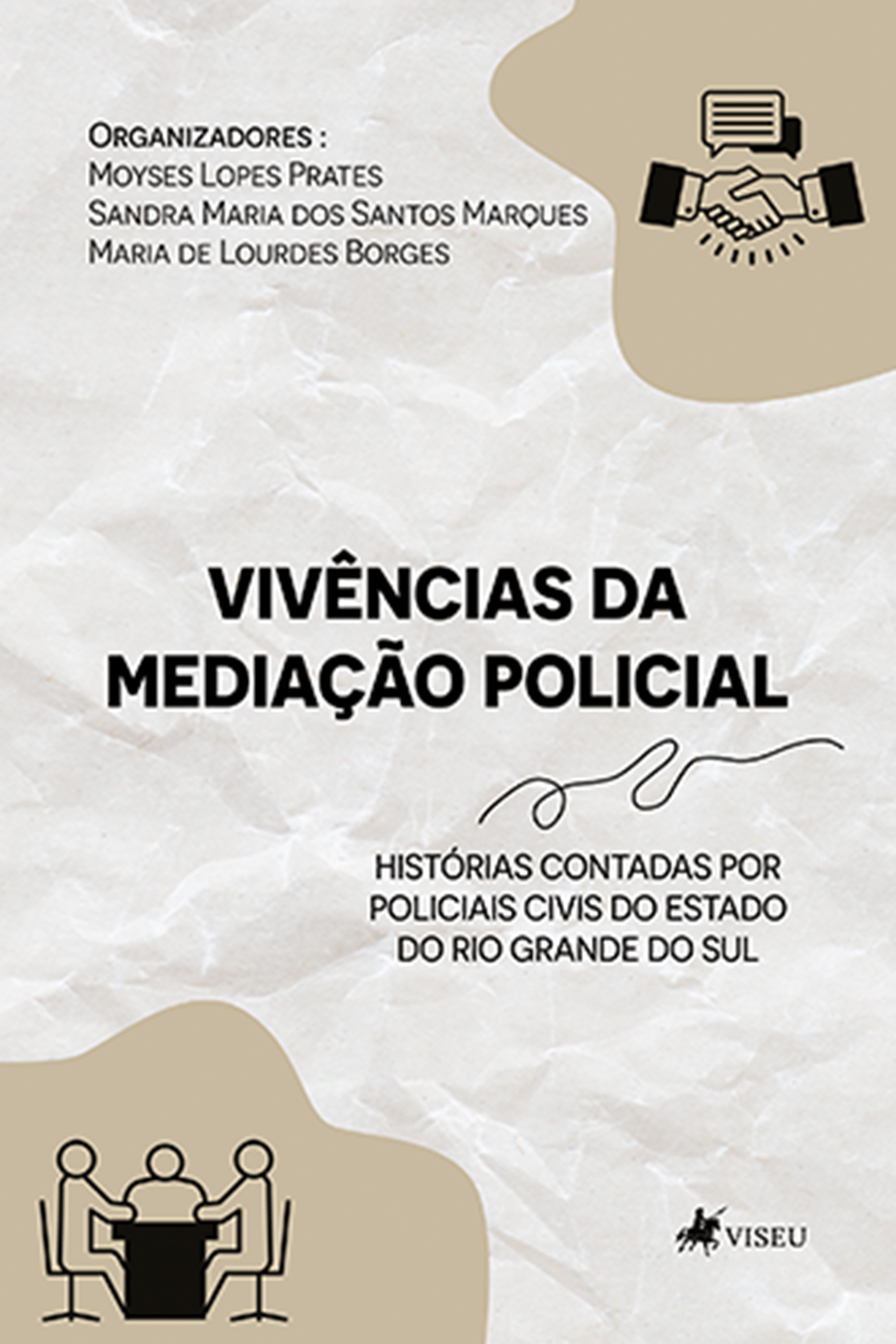 Vivências da Mediação Policial