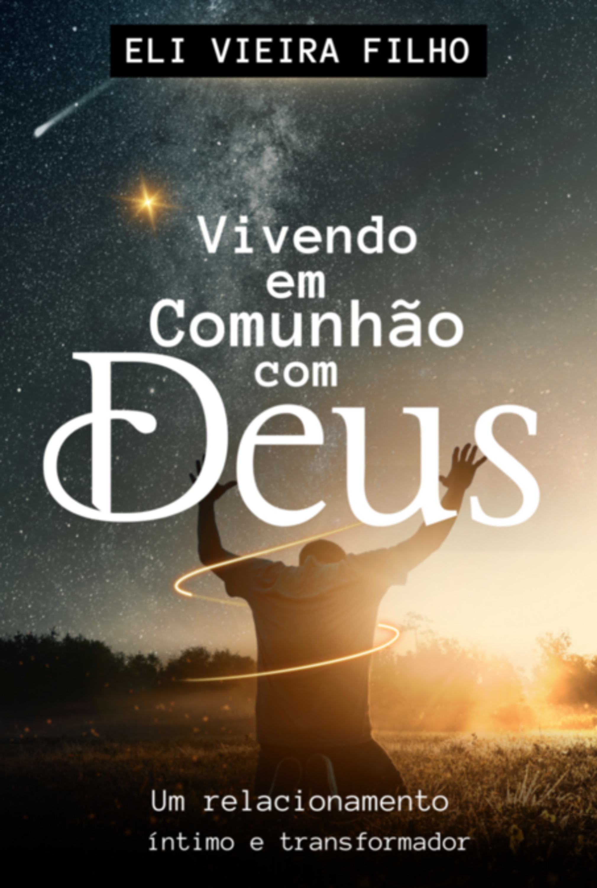 Vivendo Em Comunhão Com Deus